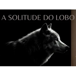 A solitude do lobo